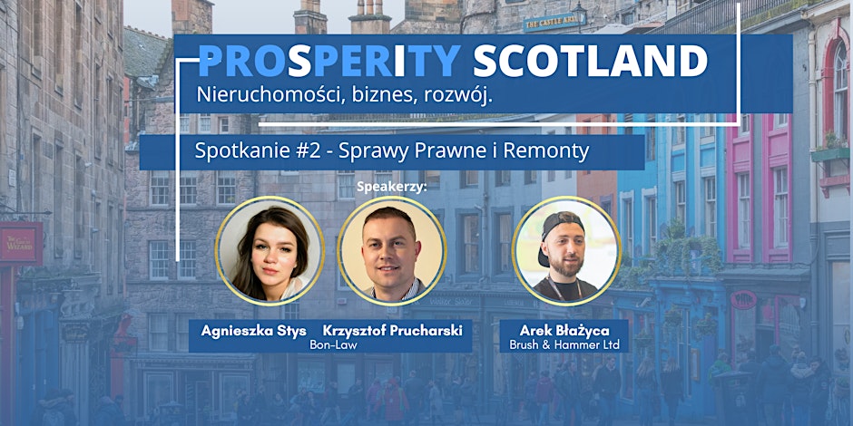 Prosperity #2 – Remonty + Aspekty Prawne